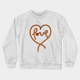 Chocolate love Crewneck Sweatshirt